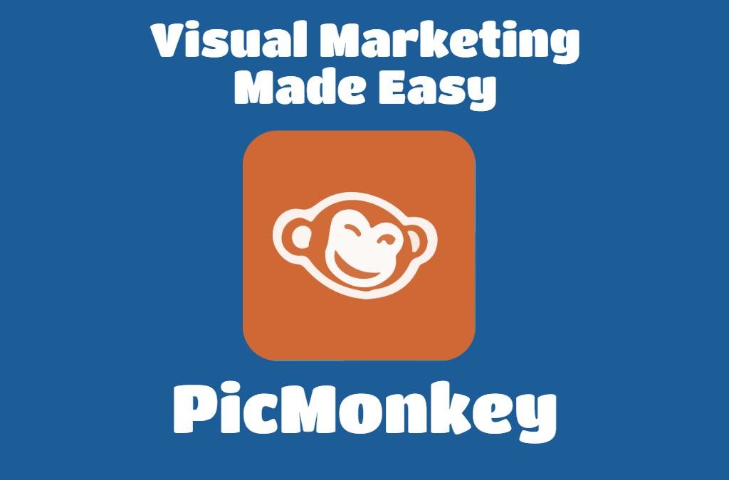 Visual Marketing Made Easy with PicMonkey