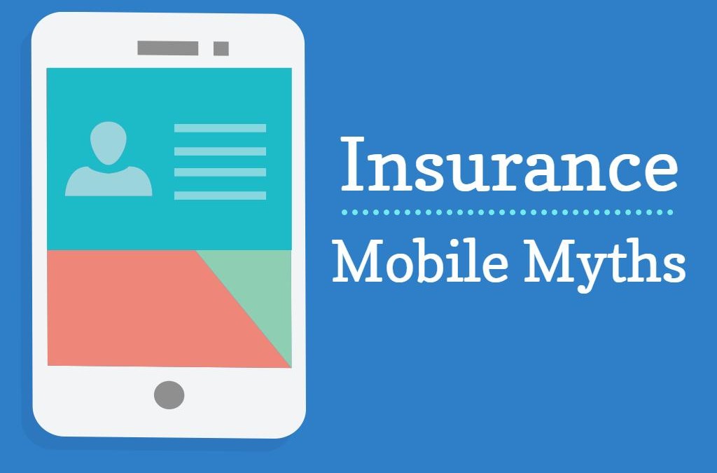 Mobile Myths in the Insurance World