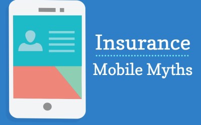 Mobile Myths in the Insurance World