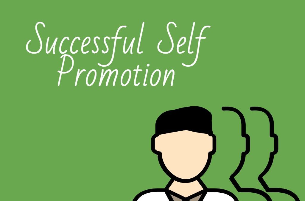 Self Promotion – Is it Really Appropriate?