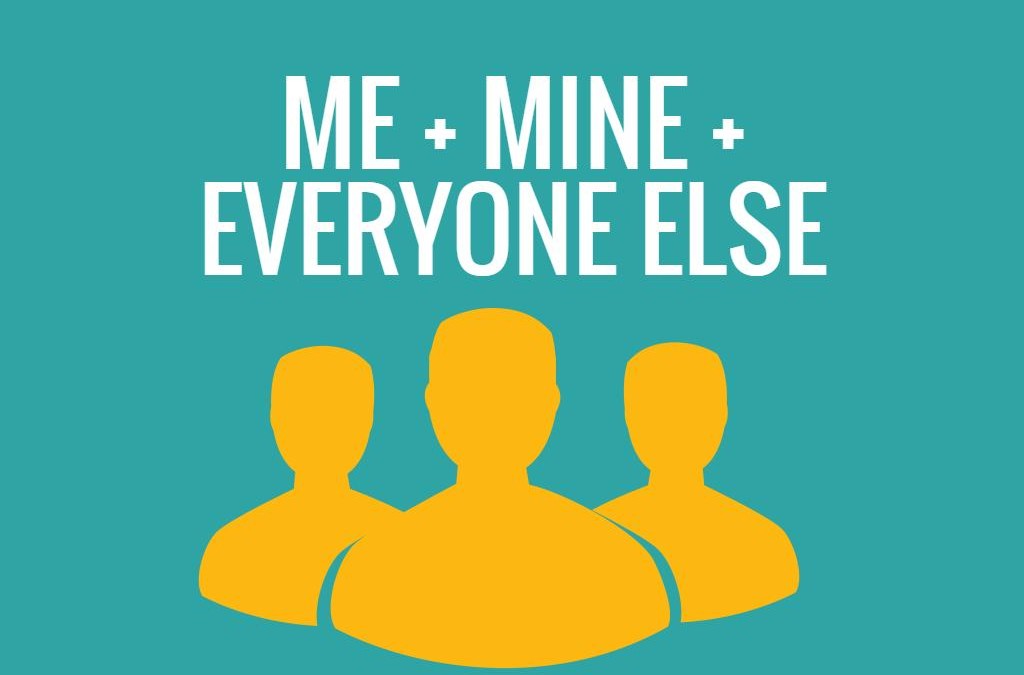 ME + MINE + EVERYONE ELSE: A FORMULA FOR DIGITAL MARKETING SUCCESS