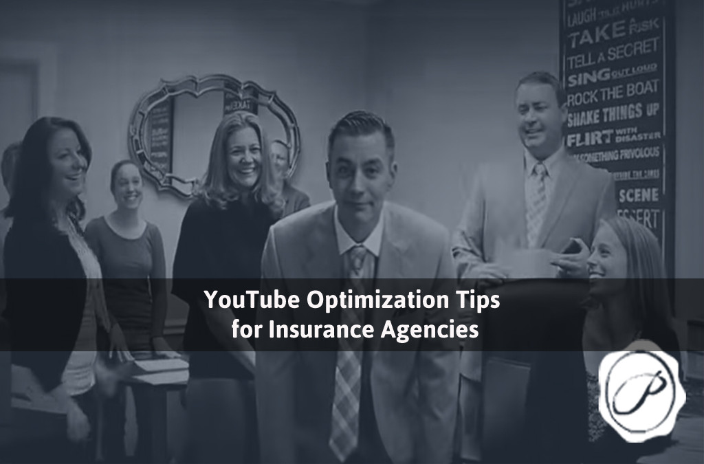 YouTube Optimization Tips for Insurance Agencies
