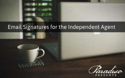 Email Signatures for the Independent Agent