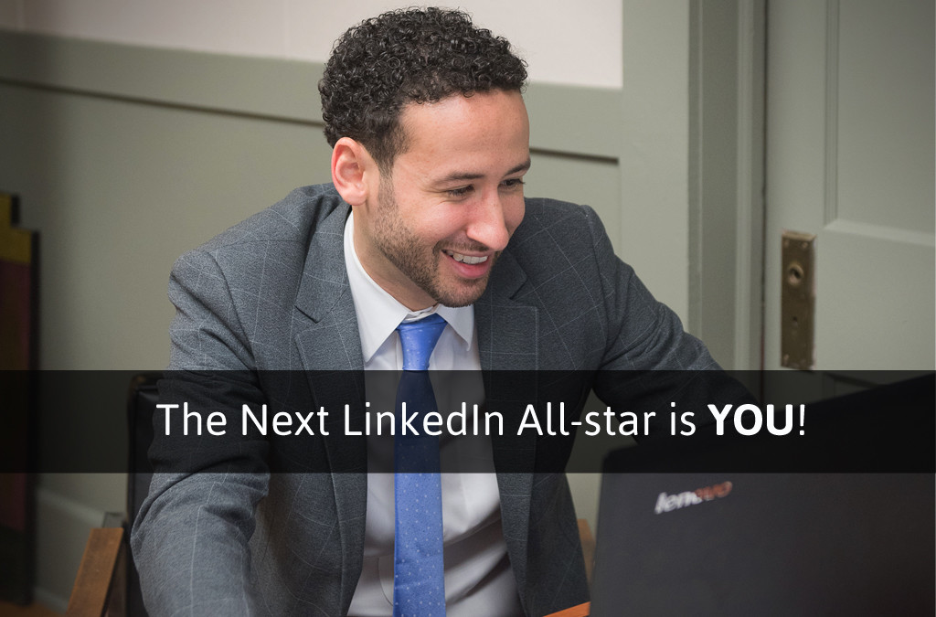 The Next LinkedIn All-star is YOU!