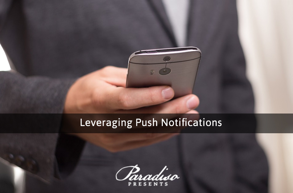 Leveraging Push Notifications