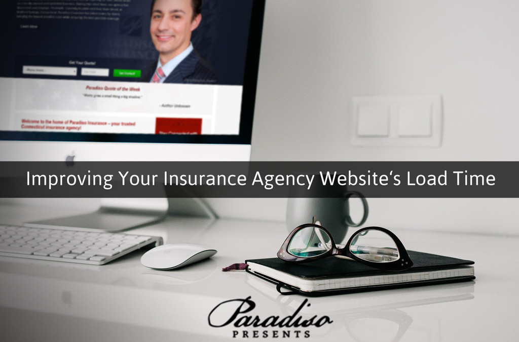 Improving Your Insurance Agency Website‘s Load Time