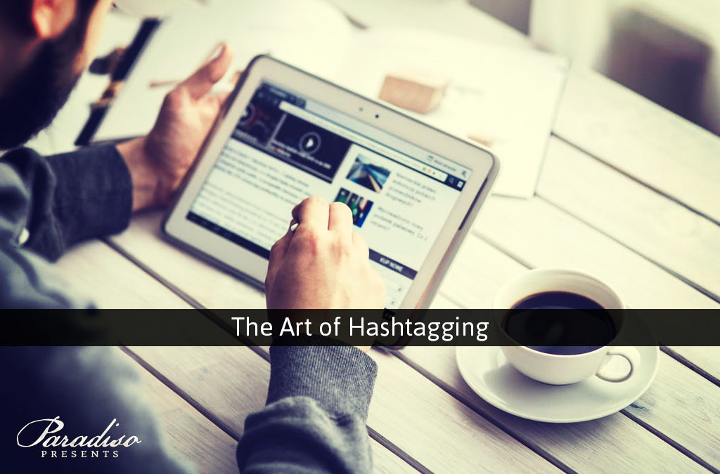 The Art of the Hashtag