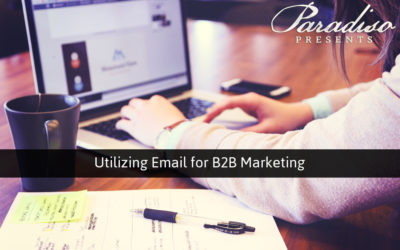 Utilizing Email for B2B Marketing