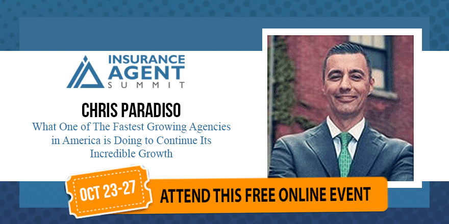 Chris Paradiso, a speaker of the online Insurance Agent Summit.