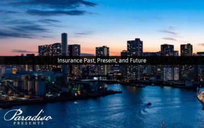 Insurance Past, Present, and Future