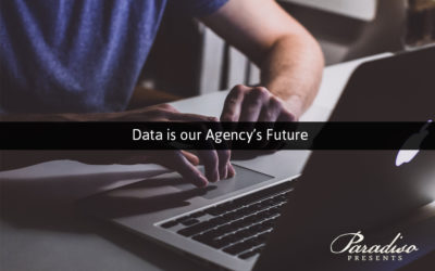 Data is our Agency’s Future